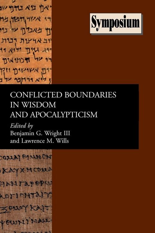 Produktbild: Conflicted Boundaries in Wisdom and Apocalypticism