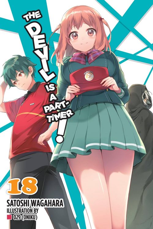 Produktbild: The Devil Is a Part-Timer!, Vol. 18 (Light Novel)