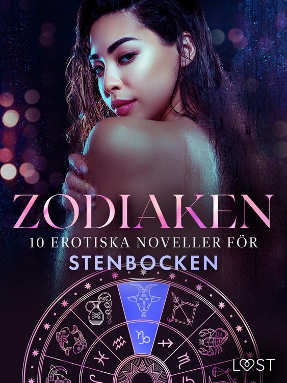 Produktbild: Zodiaken: 10 Erotiska noveller f&ouml;r Stenbocken