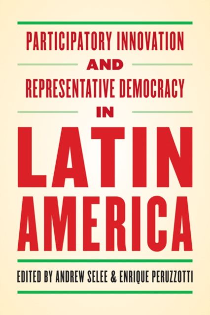 Produktbild: Participatory Innovation and Representative Democracy in Latin America