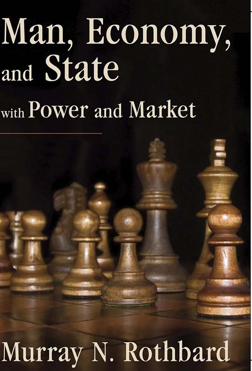 Produktbild: Man, Economy, and State with Power and Market