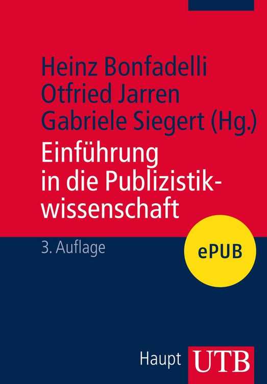 Produktbild: Einf&uuml;hrung in die Publizistikwissenschaft