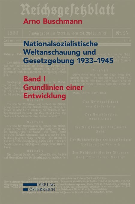 Produktbild: Nationalsozialistische Weltanschauung und Gesetzgebung 1933-1945