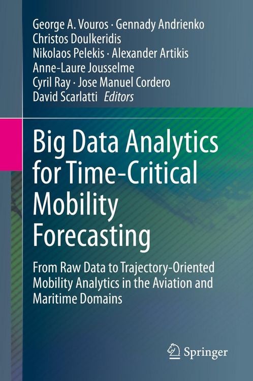 Produktbild: Big Data Analytics for Time-Critical Mobility Forecasting