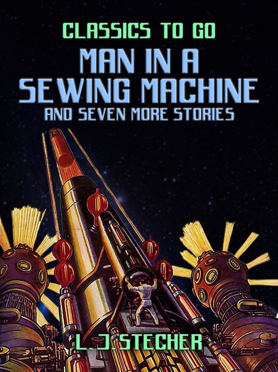 Produktbild: Man in a Sewing Machine and seven more stories