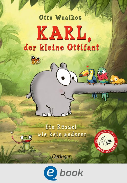 Produktbild: Karl, der kleine Ottifant. Ein R&uuml;ssel wie kein anderer