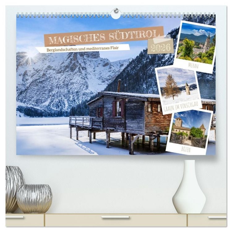 Produktbild: MAGISCHES S&Uuml;DTIROL (hochwertiger Premium Wandkalender 2026 DIN A2 quer), Kunstdruck in Hochglanz