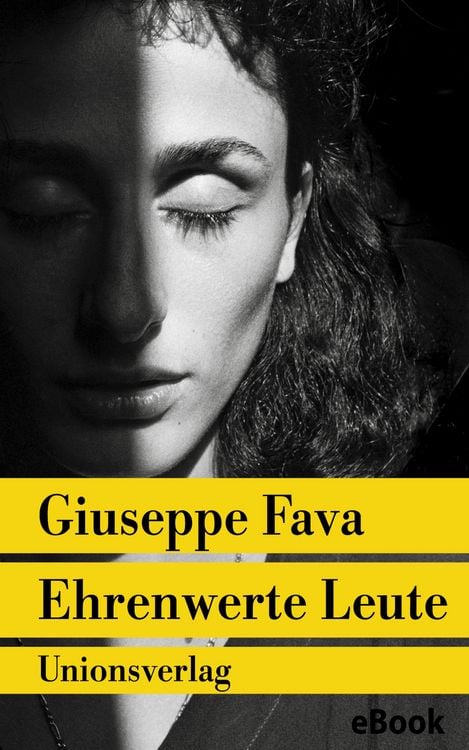 Bild vom Artikel Ehrenwerte Leute vom Autor Giuseppe Fava
