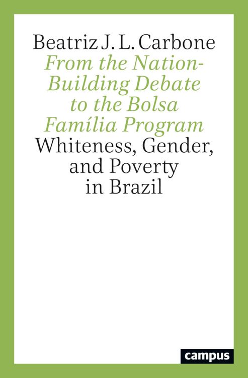 Produktbild: From the Nation-Building Debate to the Bolsa Fam&iacute;lia Program