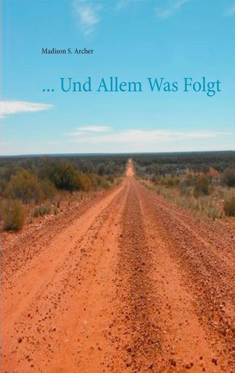 Produktbild: ... Und Allem Was Folgt