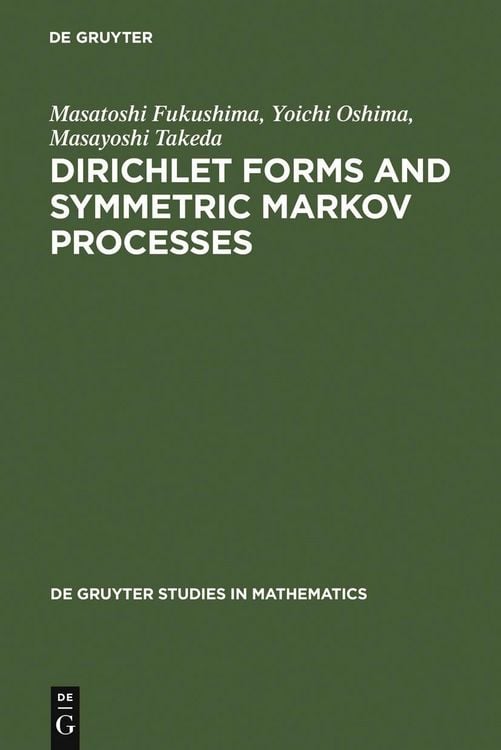 Produktbild: Dirichlet Forms and Symmetric Markov Processes