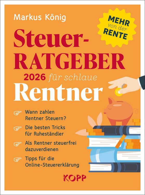 Produktbild: Steuerratgeber 2026 f&uuml;r schlaue Rentner