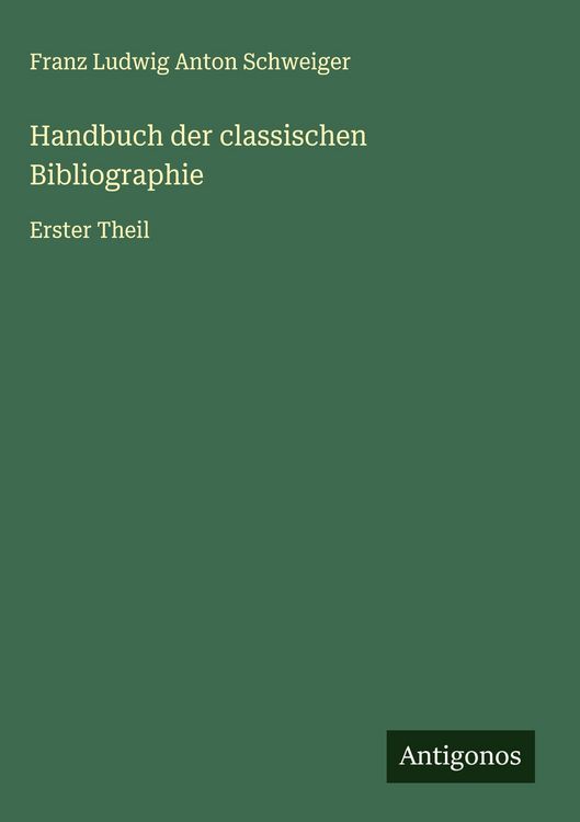 Produktbild: Handbuch der classischen Bibliographie