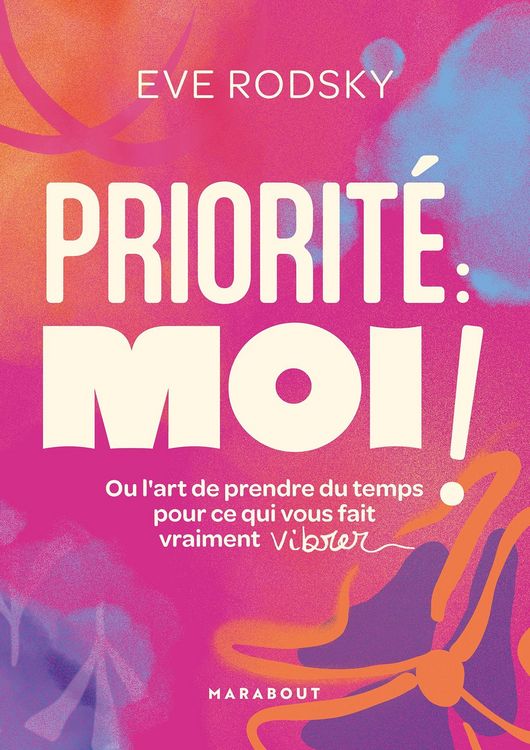Produktbild: Priorit&eacute; : moi !