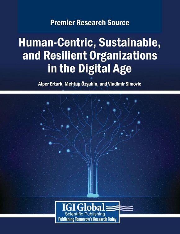 Produktbild: Human-Centric, Sustainable, and Resilient Organizations in the Digital Age
