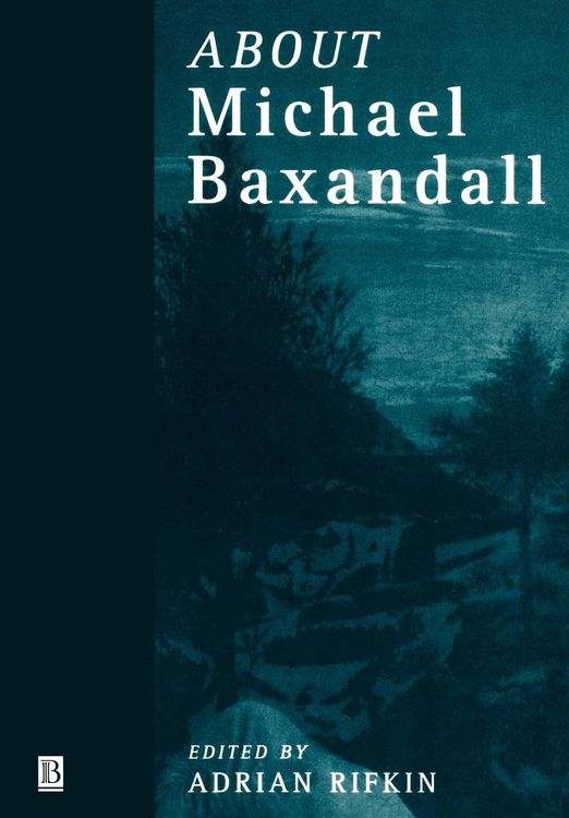 Produktbild: Rifkin: About Michael Baxandall