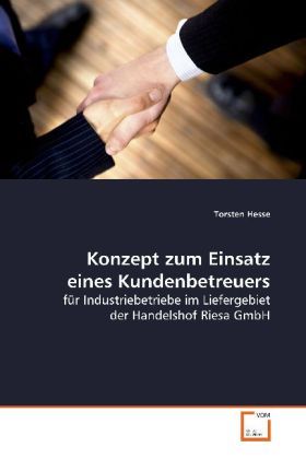 Produktbild: Hesse, T: Konzept zum Einsatz eines Kundenbetreuers