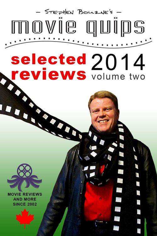 Produktbild: Stephen Bourne's Movie Quips, Selected Reviews 2014, Volume Two