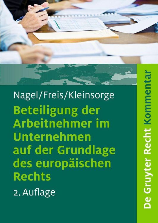 Produktbild: Beteiligung der Arbeitnehmer im Unternehmen auf der Grundlage des europ&auml;ischen Rechts