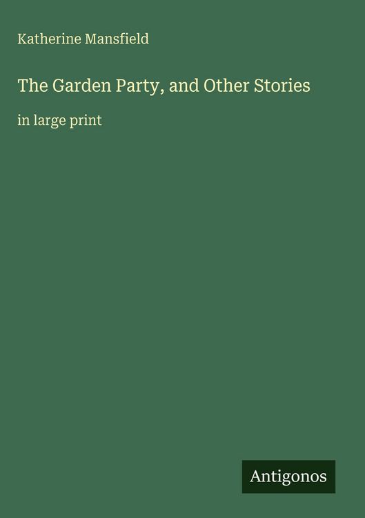 Produktbild: The Garden Party, and Other Stories