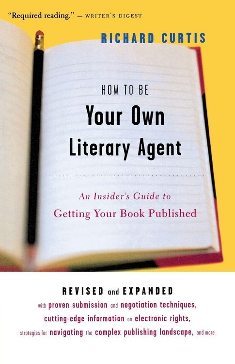 Produktbild: How to Be Your Own Literary Agent