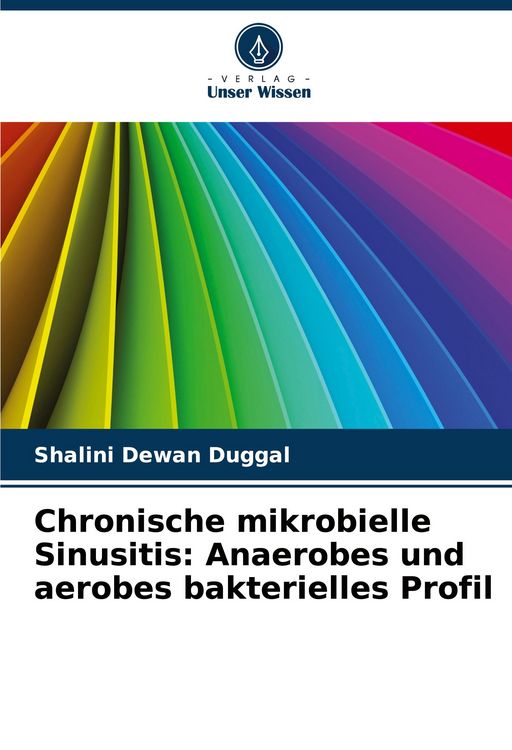 Produktbild: Chronische mikrobielle Sinusitis: Anaerobes und aerobes bakterielles Profil