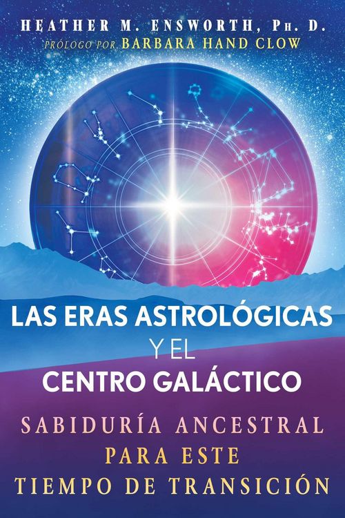 Produktbild: Las eras astrol&oacute;gicas y el centro gal&aacute;ctico