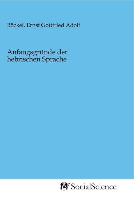 Produktbild: Anfangsgr&uuml;nde der hebrischen Sprache