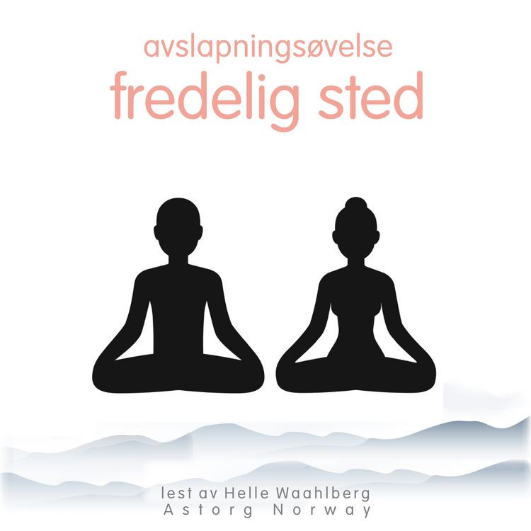 Produktbild: Avslapnings&oslash;velse fredelig sted
