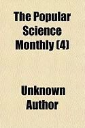 Produktbild: The Popular Science Monthly (Volume 4)