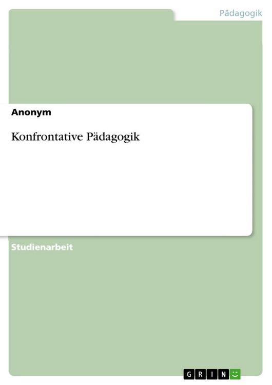 Produktbild: Konfrontative P&auml;dagogik