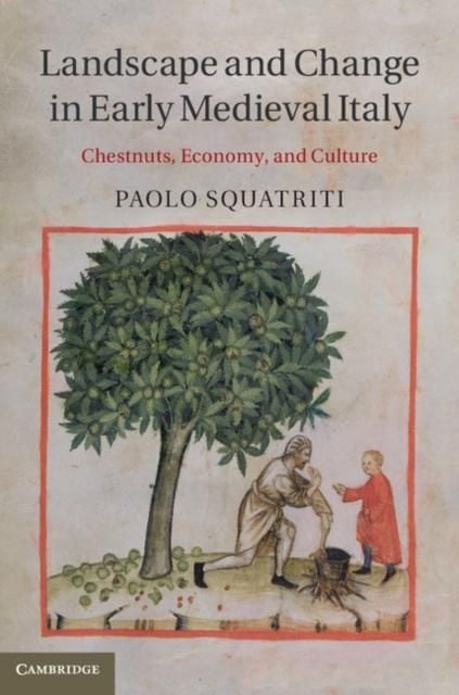 Produktbild: Landscape and Change in Early Medieval Italy