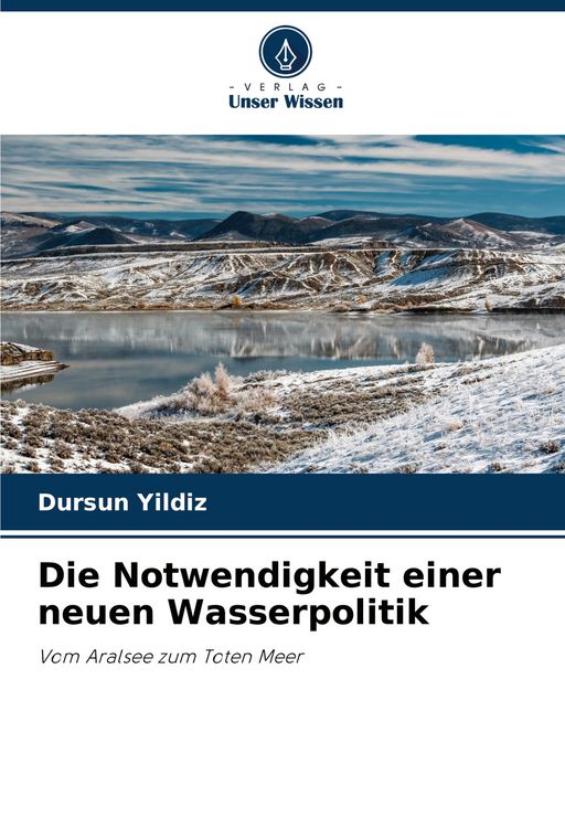 Produktbild: Die Notwendigkeit einer neuen Wasserpolitik