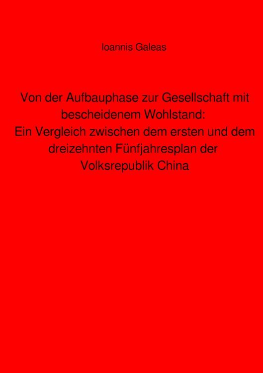 Produktbild: Von der Aufbauphase zur Gesellschaft mit bescheidenem Wohlstand: Ein Vergleich z