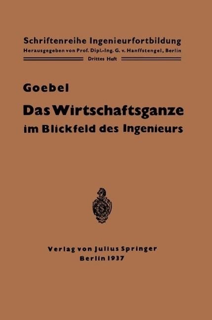Produktbild: Das Wirtschaftsganze im Blickfeld des Ingenieurs