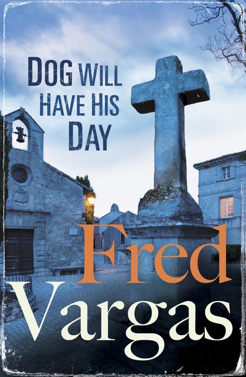 Produktbild: Dog Will Have His Day