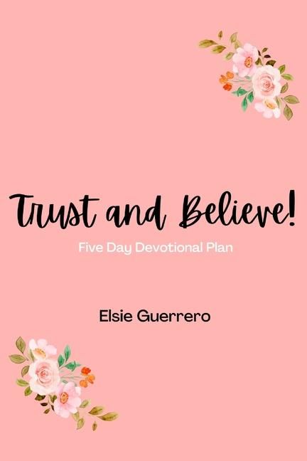Produktbild: Trust and Believe!