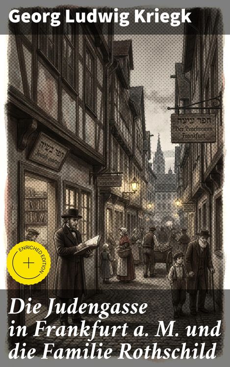 Produktbild: Die Judengasse in Frankfurt a. M. und die Familie Rothschild