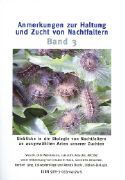 Produktbild: Anmerkung zur Haltung und Zucht von Nachtfaltern Bd. 3