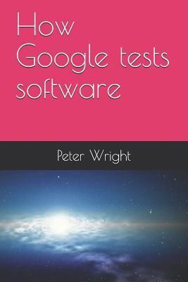 Produktbild: How Google Tests Software
