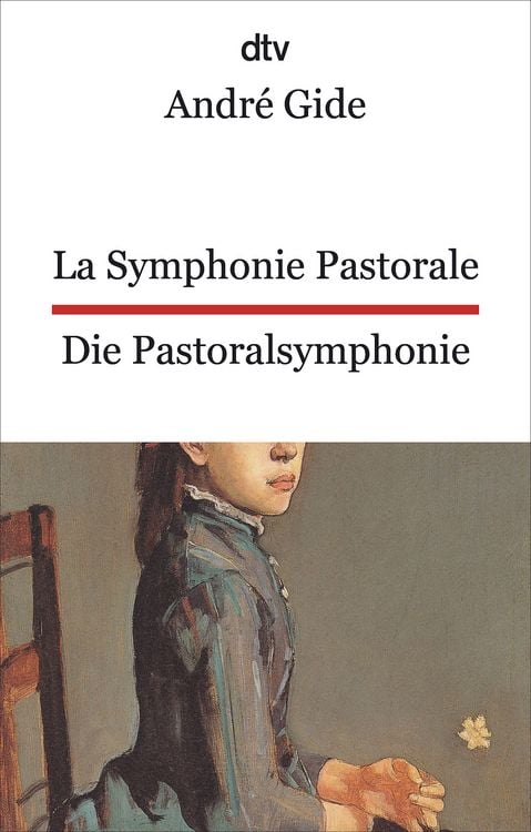 Produktbild: La Symphonie pastorale. Die Pastoralsymphonie