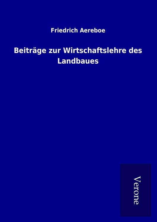 Produktbild: Beitr&auml;ge zur Wirtschaftslehre des Landbaues