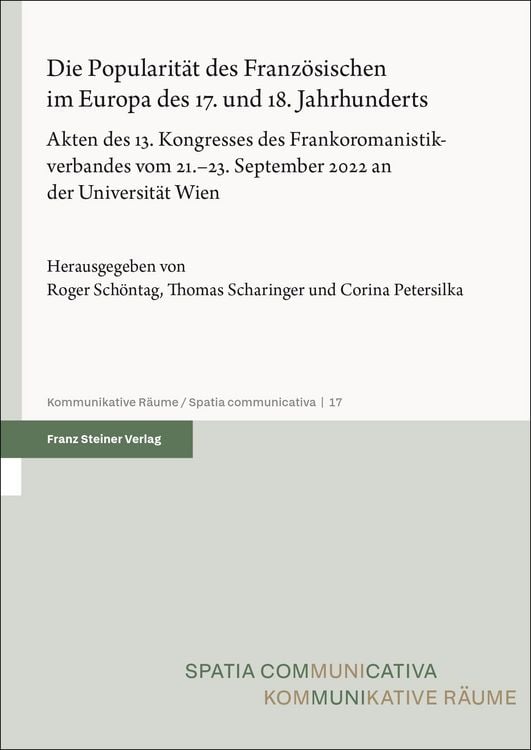 Produktbild: Die Popularit&auml;t des Franz&ouml;sischen im Europa des 17. und 18. Jahrhunderts