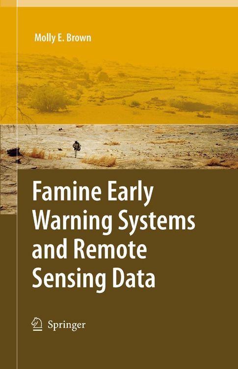 Produktbild: Famine Early Warning Systems and Remote Sensing Data
