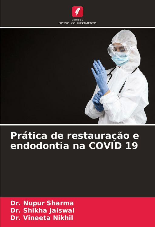 Produktbild: Pr&aacute;tica de restaura&ccedil;&atilde;o e endodontia na COVID 19