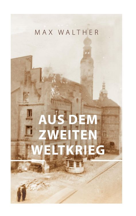 Produktbild: Aus dem zweiten Weltkrieg