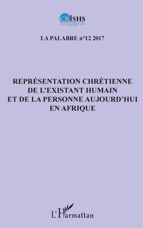 Produktbild: Repr&eacute;sentation chr&eacute;tienne de l'existant humain et de la personne aujourd'hui en Afrique
