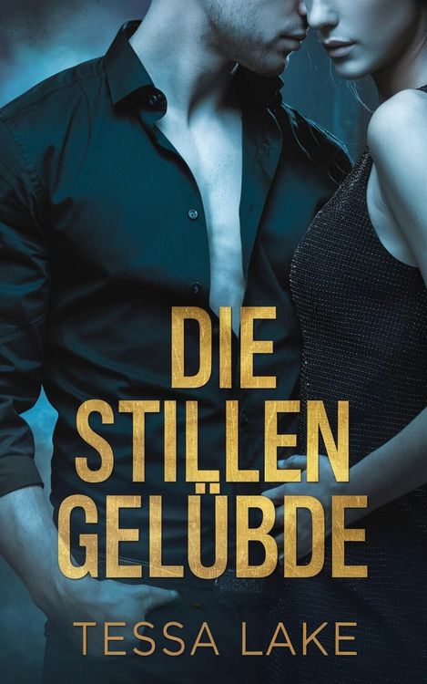 Produktbild: Die stillen Gel&uuml;bde