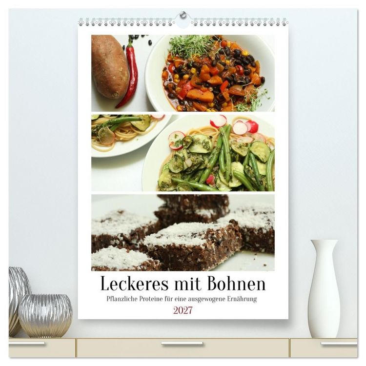Produktbild: Leckeres mit Bohnen (hochwertiger Premium Wandkalender 2027 DIN A2 hoch), Kunstdruck in Hochglanz