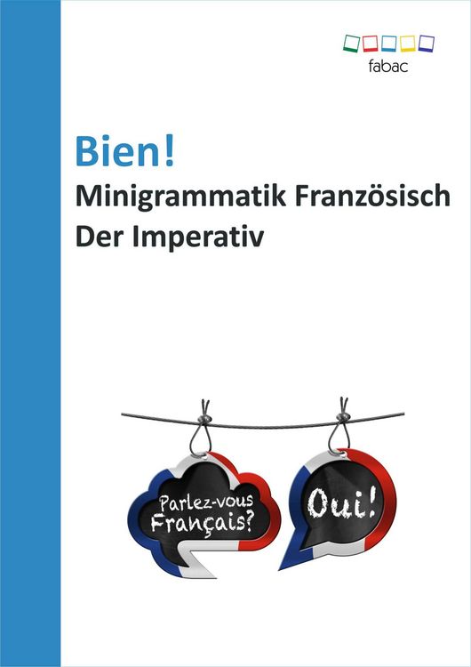 Produktbild: Bien! Minigrammatik Franz&ouml;sisch: Der Imperativ